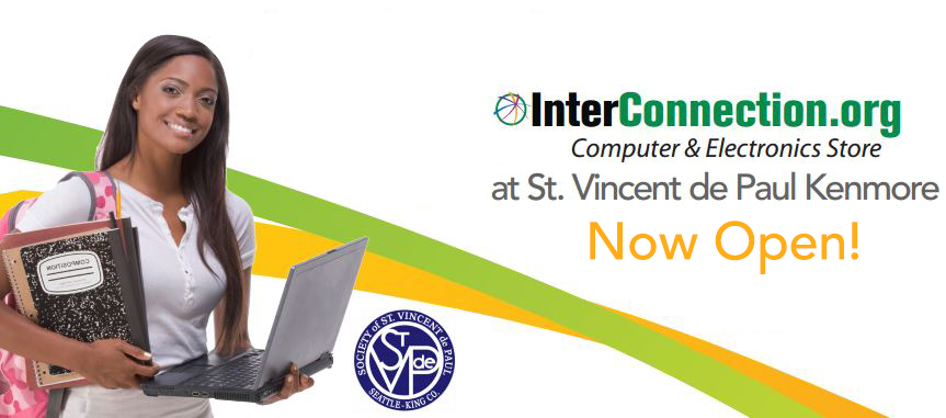 Good Works Together; St. Vincent dePaul and InterConnection Partner to bring Affordable Computer and Electronics Store to the Kenmore Community.